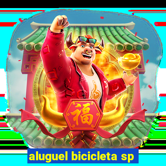 aluguel bicicleta sp